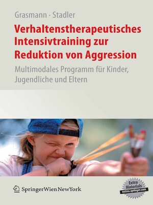 cover image of Verhaltenstherapeutisches Intensivtraining zur Reduktion von Aggression